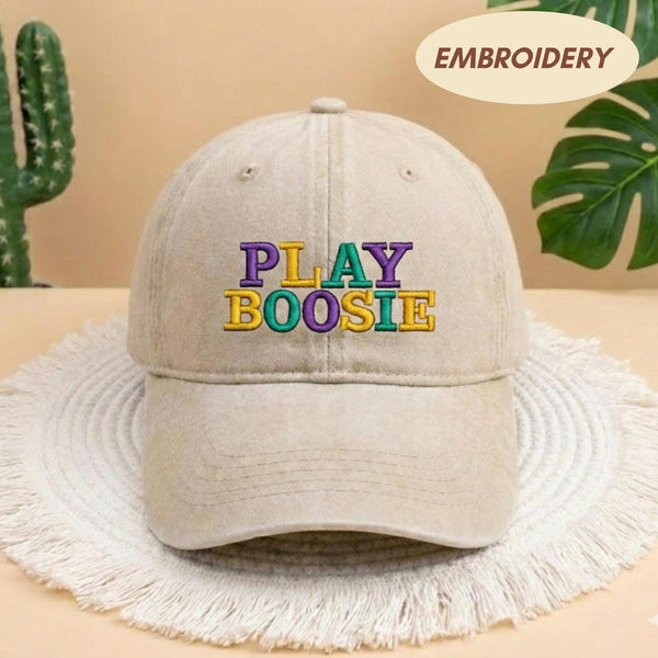 Play Boosie Mardi Gras Embroidered Hat, New Orleans Carnival Apparel, NOLA Festival Top, Personalized Party Cap, Fat Tuesday Gift