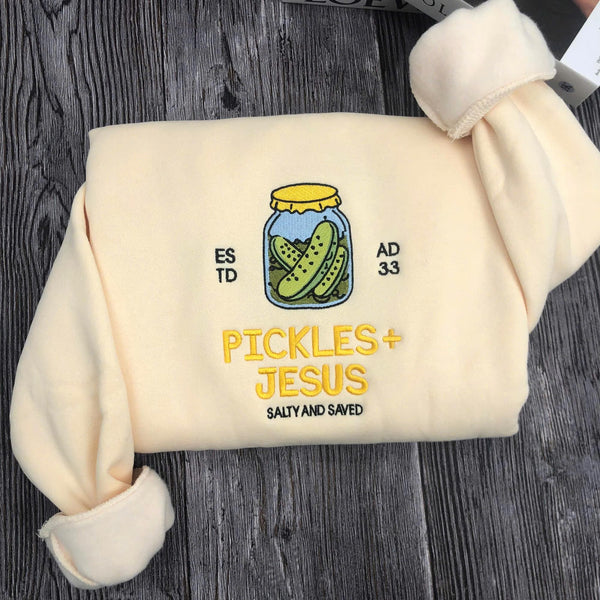 Pickles and Jesus Embroidered Sweatshirt, Salty and Saved Christian Humor Crewneck