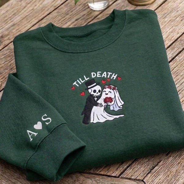 Custom Till Death Skeleton Sweatshirt, Embroidered Wedding Couple Ghost Crewneck