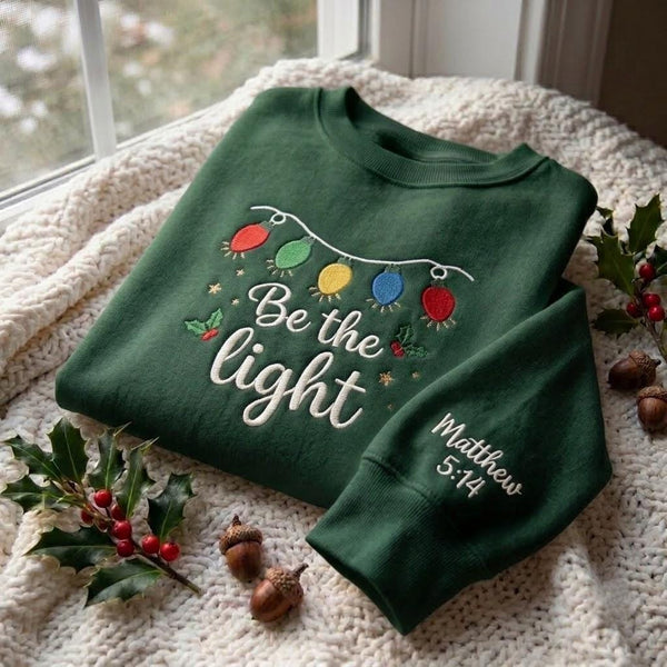 Matthew 5 14 Be The Light Christmas Embroidered Sweatshirt, Christian Bible Verse Crewneck