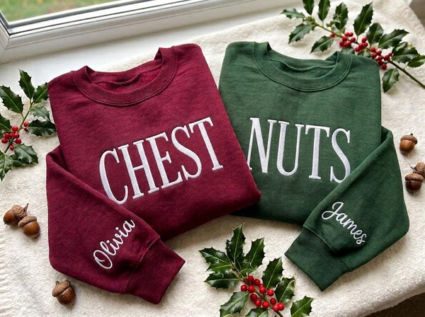Custom Text Chest Nuts Christmas Sweatshirt, Personalized Couples Winter Embroidered Crewneck