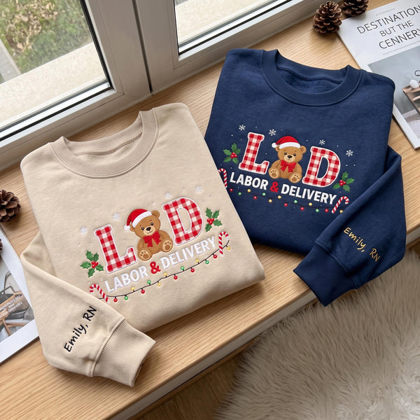 Labor and Delivery Nurse Embroidered Christmas Sweatshirt L&D Teddy Bear Personalized Name Gift, Christmas Gift For New Nurse, RN Nurse Gift