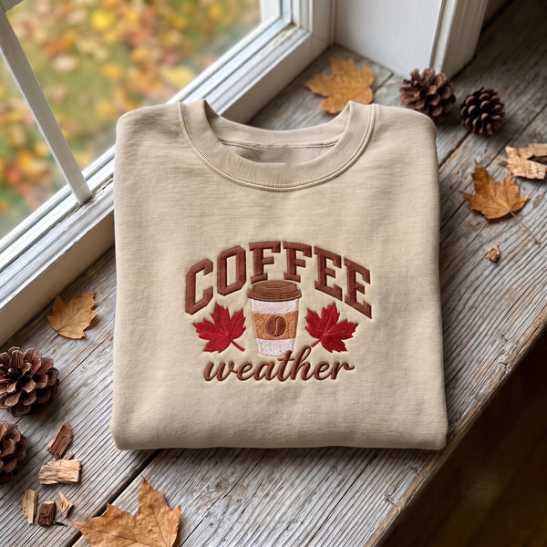 Coffee Weather Embroidery Sweatshirt, Fall Coffee Cup Machine Embroidery Shirt, Cozy Season Varsity, Fall Lover Gift, Thanksgiving Shirt