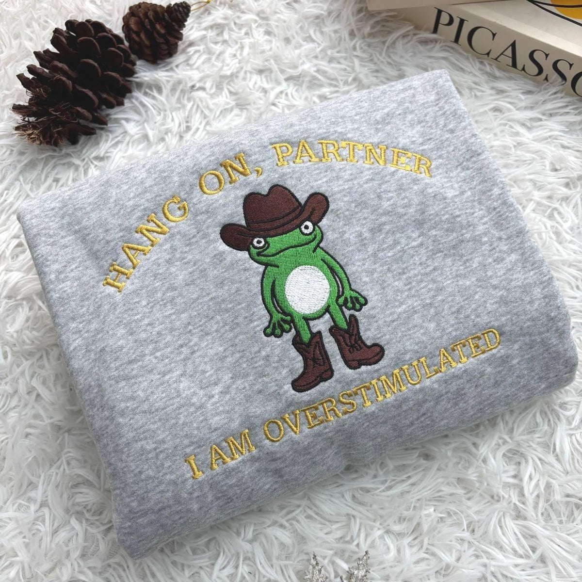Embroidered Hang On Partner I’m Overstimulated Shirt, Cowboy Frog Unhinged Shirt, Weirdcore Shirt, funny jumper,top, Frog Embroidered Shirt