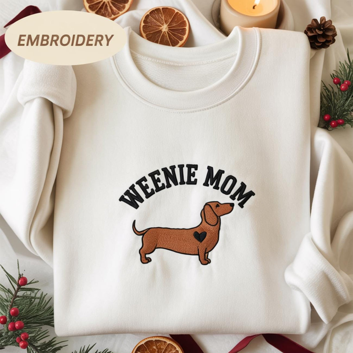 Embroidered Dachshund Sweatshirt, Weenie Mom Crewneck Shirt, Gift for Dachshund Lovers , Funny Dachshund Owner Gift, Wiener Dog Mom Shirt