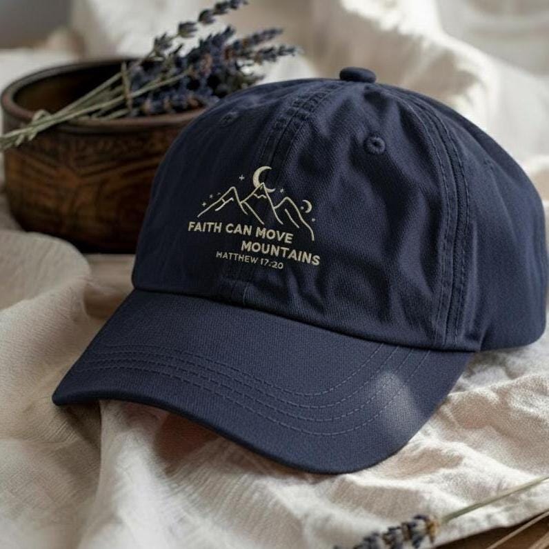 Faith Can Move Mountains Embroidered Cotton Dad Hat, Christian Gift