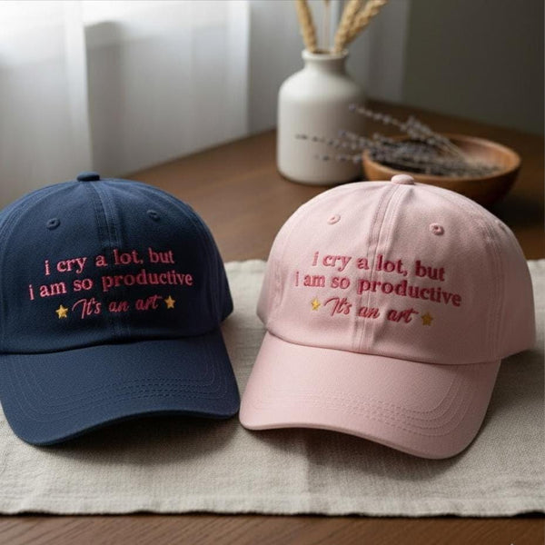 I Cry a Lot But I’m So Productive Embroidered Hat, Funny Sarcastic Cap, Cute Girl Embroidery Dad Hat, Gift for Her