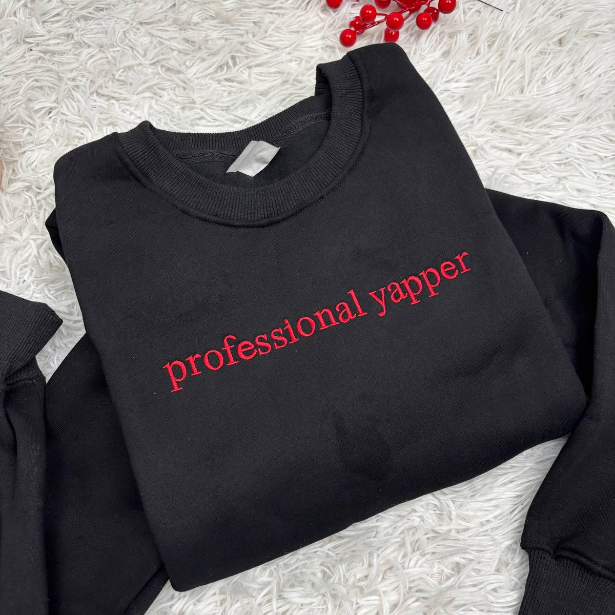 Embroidered Professional Yapper Sweatshirt, Funny Sarcastic Meme Crewneck Gift