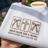 Jesus Made Her A Mama Sweatshirt, Christian Mother's Day Coquette Bow Cross Crewneck