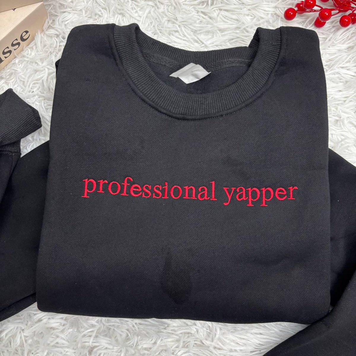 Embroidered Professional Yapper Sweatshirt, Funny Sarcastic Meme Crewneck Gift
