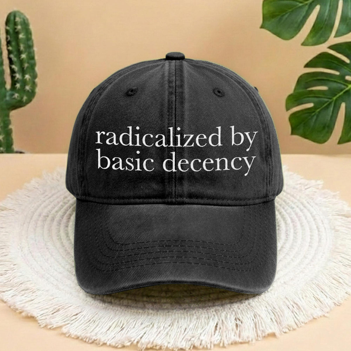 Radicalized By Basic Decency Embroidered Hat, Personalized Activism Gift, Trendy Human Rights Headwear, Social Justice Baseball Hat