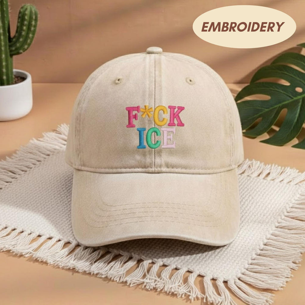 F*ck Ice Embroidered Hat, Colorful Bold Letter Baseball Cap, Human Rights Activist Gift, Abolish Ice Hat, FDT Hat, No Human Is Illegal Hat