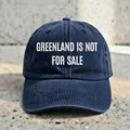 Greenland Is Not For Embroidered Dad Hat, Political Statement