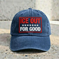 Embroidered ICE Out For Good Hat, Activist Statement Cap