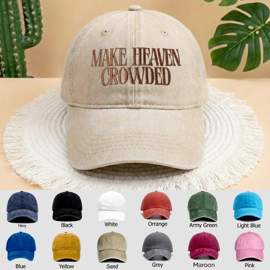 Make Heaven Crowded Embroidered Baseball Cap, Vintage Beige Denim Christian Hat, Aesthetic Faith Based Gift, Trendy Religious Adjustable Hat