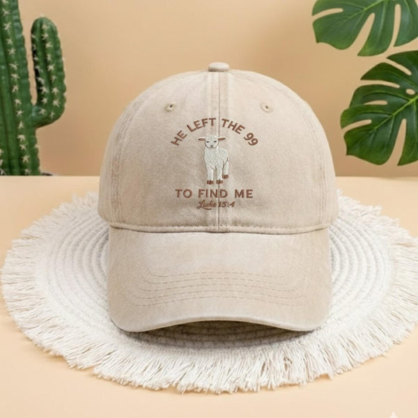 He Left The 99 To Find Me Embroidered Hat, Funny Christian Cap, Cute Lamb Bible Verse Apparel, Vintage Baseball Hat, Religious Gift