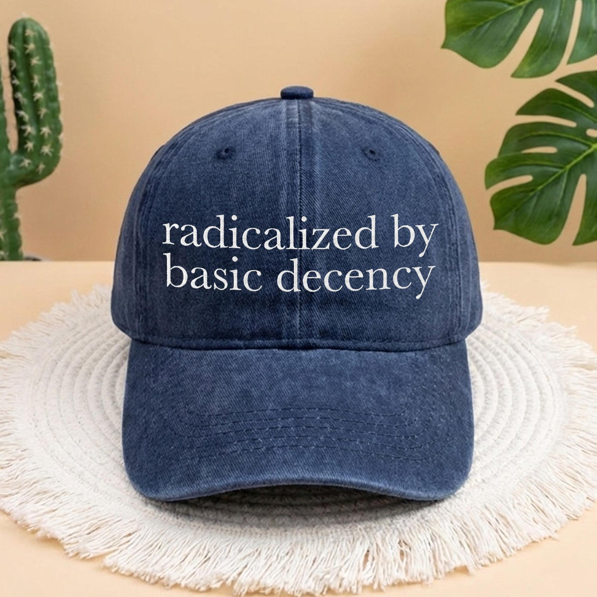 Radicalized By Basic Decency Embroidered Hat, Personalized Activism Gift, Trendy Human Rights Headwear, Social Justice Baseball Hat