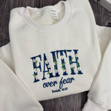 Faith Over Fear Embroidered Sweatshirt, Bible Verse Isaiah 41:10 Christian Crewneck