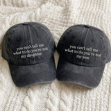 Custom Embroidered Cotton Cap, "You Can't Tell Me What To Do" Text Hat
