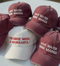 Margarita Bride Embroidered Hat, Bachelorette Cocktail Baseball Cap, Bridal Party Girls Trip Gift