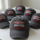Funny Father's Day Hat - It's Official I'm The Favorite Grandpa Dad Pop Pop Pada Son-In-Law Cap - Favorite Papa Gift-Vintage Embroidered Hat