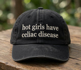 Hot Girls Have Celiac Disease Hat, Funny Slogan Embroidered Dad Cap, Custom Text Washed Cotton Trucker Hat, Cute Personalized Girls Gift