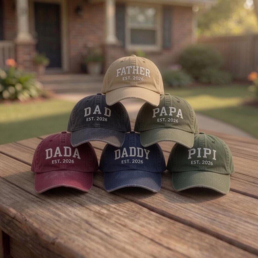Custom Est Year Dad Hat, Personalized Daddy Cap, New Dad Gift 2026, Embroidered Father's Day Hat, Custom Dada Papa Hat, Vintage Baseball Cap