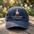 3rd Grade Teacher Goose Embroidered Hat, Scooter Bird Baseball Cap, Elementary Educator Gift