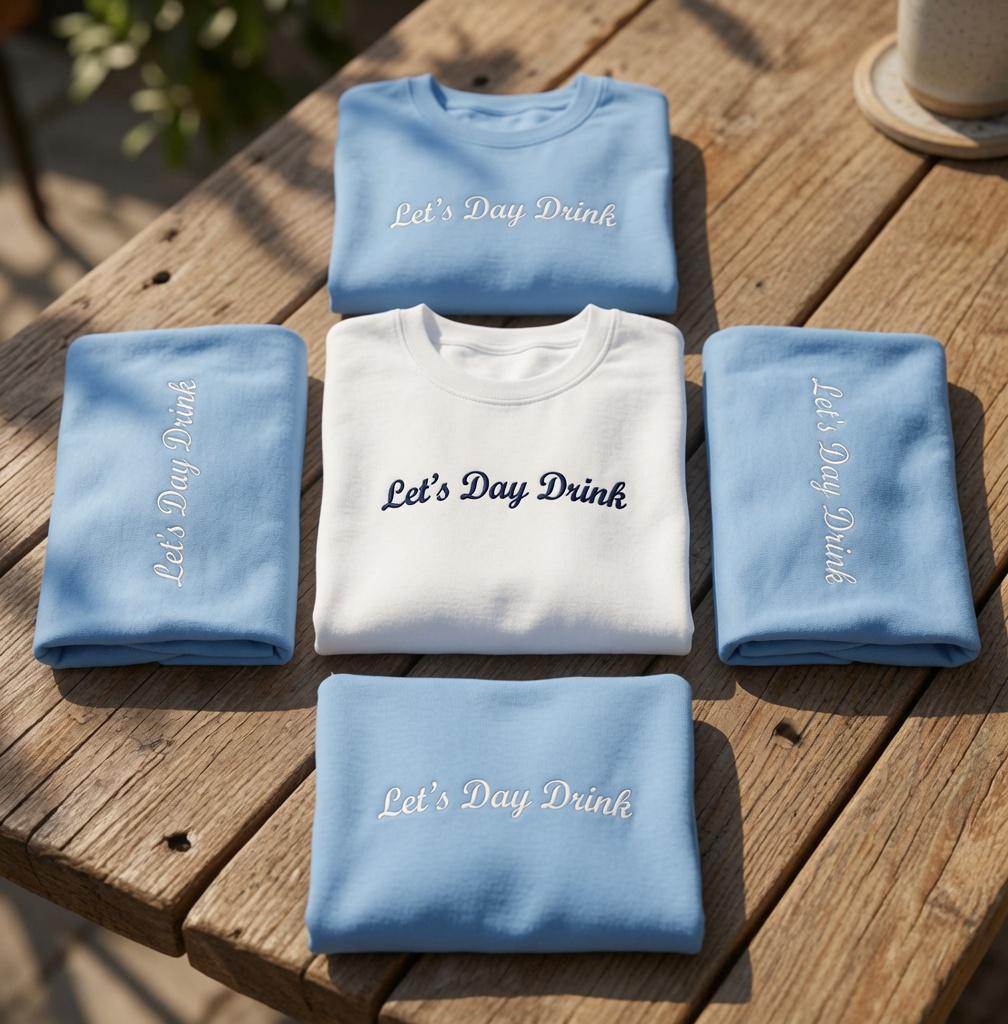 Custom Let's Day Drink Shirt, Embroidered Summer Girls Trip Beach Bachelorette Tee