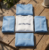 Custom Let's Day Drink Shirt, Embroidered Summer Girls Trip Beach Bachelorette Tee