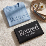Custom Retired Est. 2026 Embroidered T-shirt, Retirement Gift For Her, Retirement Tee, New Retiree Gift, Career End Shirt, Retirement Party