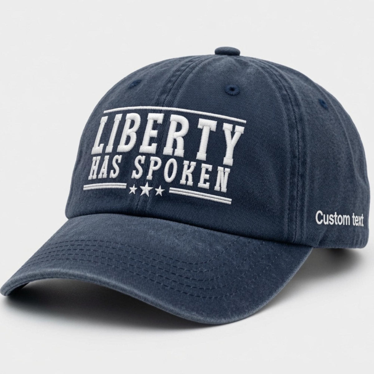 Liberty Has Spoken Embroidered Hat - Patriotic Freedom Statement Baseball Cap