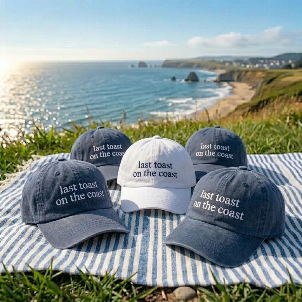 Last Toast On The Coast Embroidered Hat, Bachelorette Party Cap, Coastal Bride Gift, Matching Group Trip Hat, Summer Vacation Cap, Beach Hat
