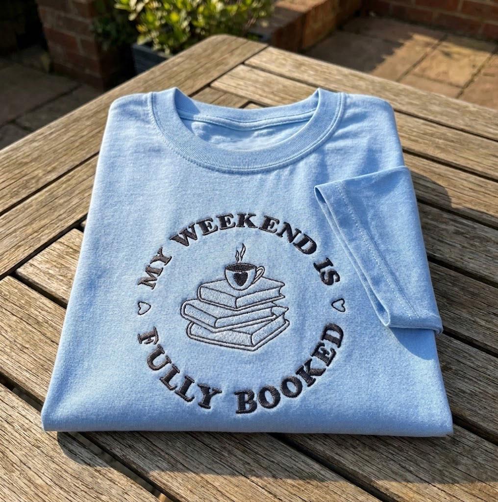 Custom Book Lover Shirt, Fully Booked Embroidered Coffee Bookworm Reading Club Tee