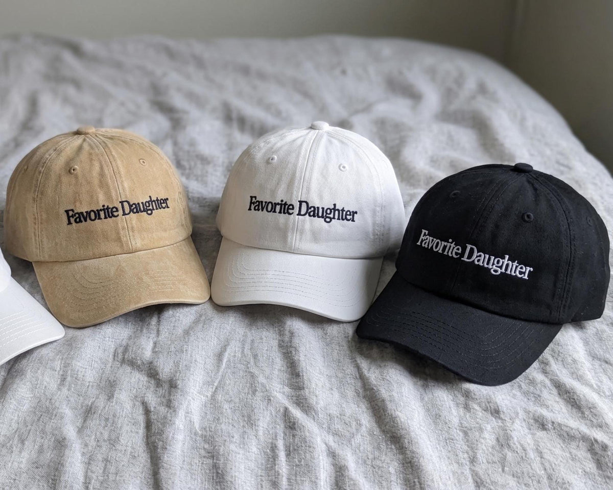Favorite Daughter Embroidered Hat, Minimalist Washed Cotton Baseball Cap, Daughter Gift