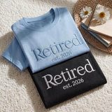 Custom Retired Est. 2026 Embroidered T-shirt, Retirement Gift For Her, Retirement Tee, New Retiree Gift, Career End Shirt, Retirement Party