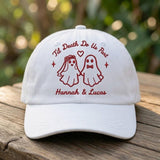Custom Til Death Do Us Part Ghost Couple Embroidered Hat, Personalized Halloween Wedding Baseball Cap, Custom Name & Date Couple Dad Hat