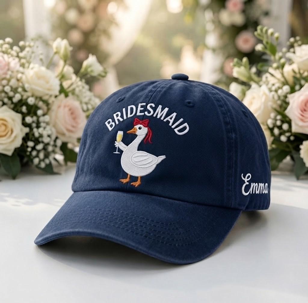 Custom Bridesmaid Goose Embroidered Hat - Funny Duck Bachelorette Party Cap