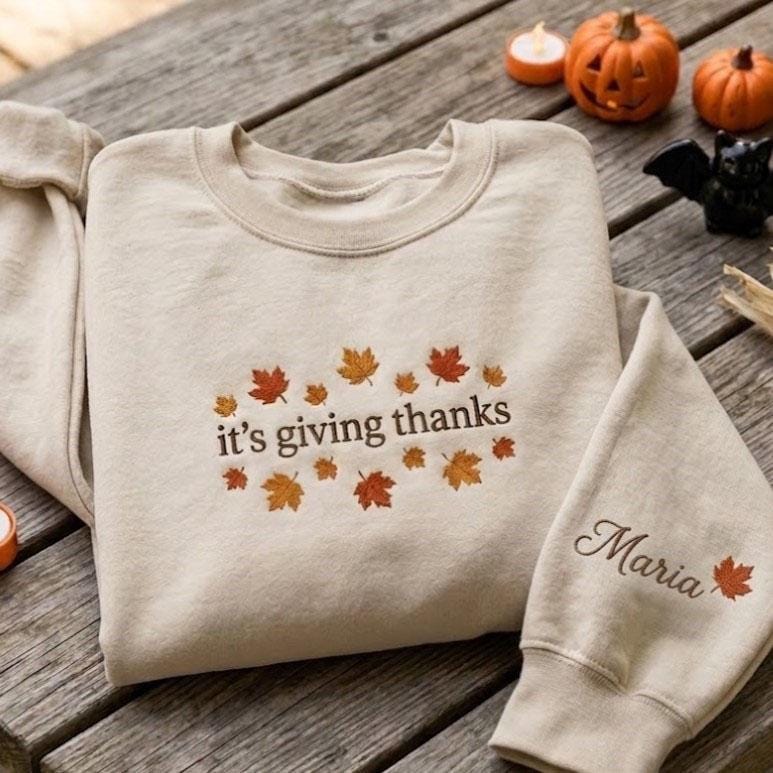 Custom It's Giving Thanks Sweatshirt, Thanksgiving Maple Leaves Sleeve Name Crewneck