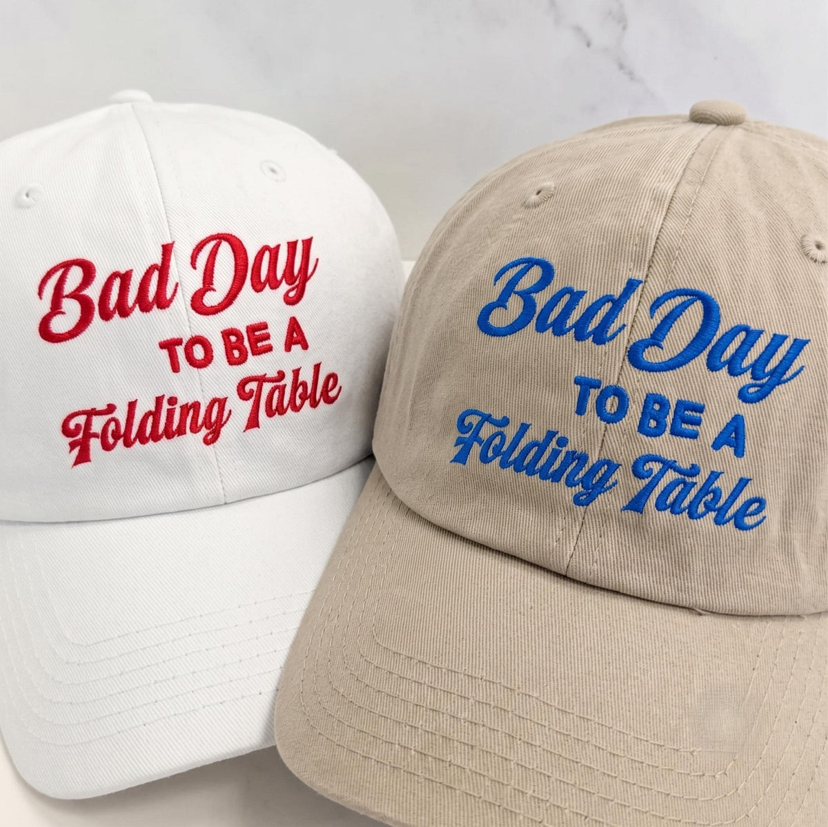 Bad Day To Be A Folding Table Embroidered Hat, Funny Sports Fan Cap, Game Day Accessory, Unique , Casual Dad Hat - Image 1