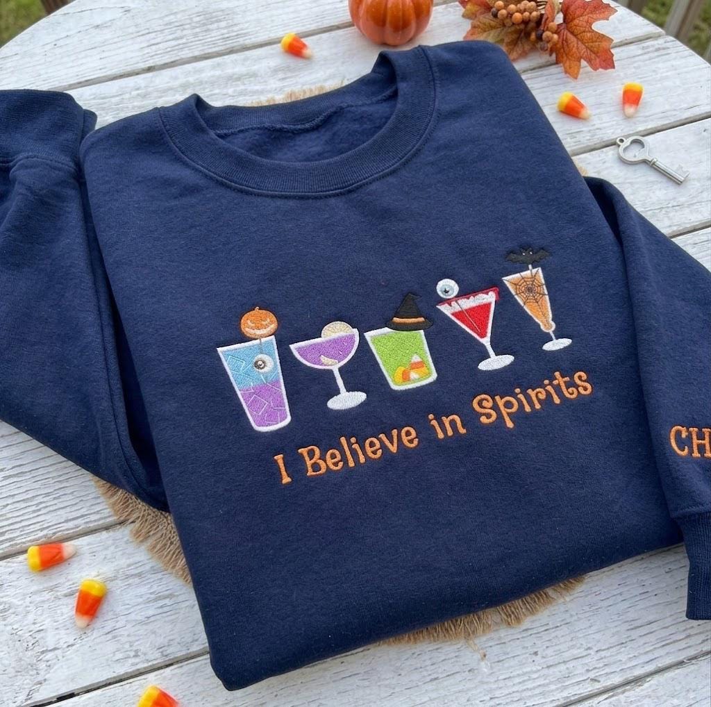 Custom I Believe In Spirits Embroidered Sweatshirt, Halloween Cocktail Sleeve Crewneck