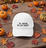 Til Death Do Us Party Matching Embroidered Hat, Spooky Season Group Baseball Cap, Vintage Dad Cap, Gothic Fall Accessory