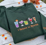 Custom I Believe In Spirits Embroidered Sweatshirt, Halloween Cocktail Sleeve Crewneck