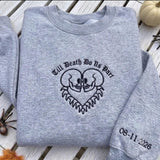 Custom Till Death Do Us Part Sweatshirt, Skeleton Couple Sleeve Date Crewneck