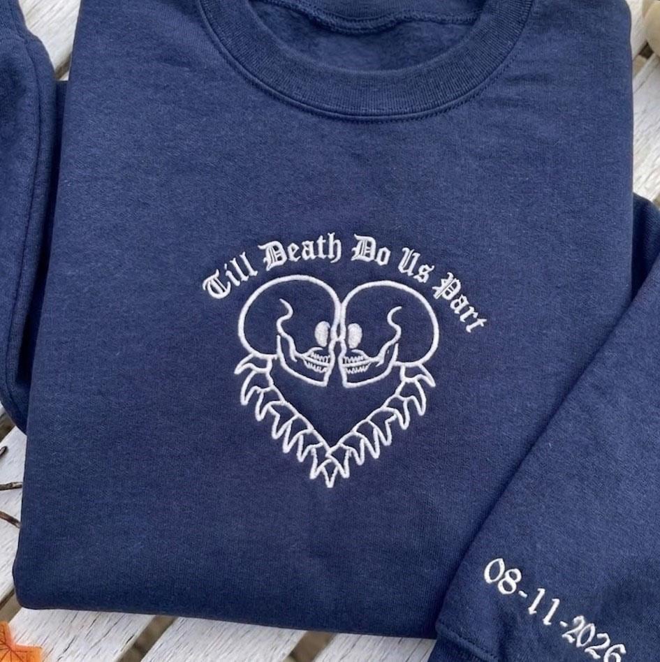 Custom Till Death Do Us Part Sweatshirt, Skeleton Couple Sleeve Date Crewneck