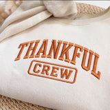 Embroidered Thankful Crew Sweatshirt, Thanksgiving Family Matching Crewneck, Cozy Autumn Holiday Sweater, Festive Fall Gift For Him Her