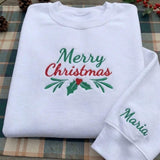 Embroidered Merry Christmas Berry Sweatshirt, Custom Sleeve Name Holiday Crewneck Gift