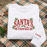 Custom Santa's Favorite Christmas Sweatshirt, Personalized Name on Sleeve Holiday Crewneck