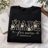 Made For More Ephesians 2:10 Christmas Sweatshirt, Floral Letter Scripture Crewneck