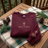 Embroidered True Story Christmas Sweatshirt, Christian Cross Custom Sleeve Crewneck